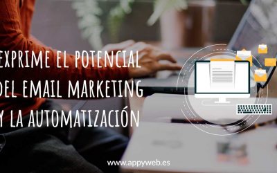 Exprime el potencial del email marketing y la automatización de correos