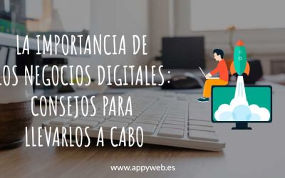 La importancia de los negocios online y consejos para llevarlos a cabo