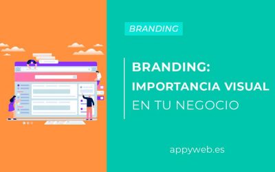 La importancia del Branding visual en tu negocio