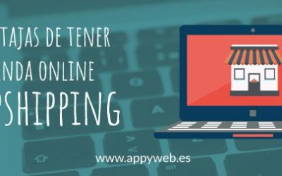 Las ventajas de tener una tienda online dropshipping