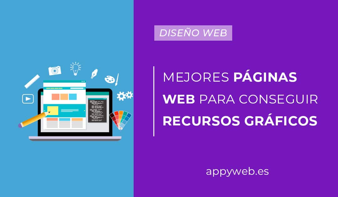 Las mejores páginas web para conseguir recursos gráficos