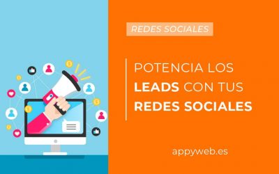Aprende a potenciar los leads con tus redes sociales