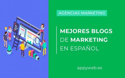 Los mejores Blogs de Marketing Digital en español