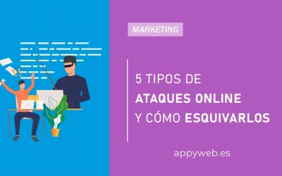 5 tipos de ataques online y cómo esquivarlos