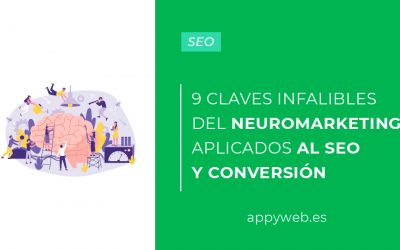 9 claves infalibles del neuromarketing aplicados al SEO y conversión