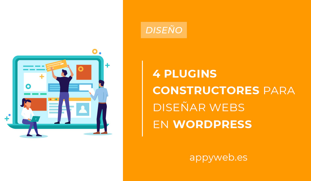 4 plugins constructores para diseñar webs en WordPress