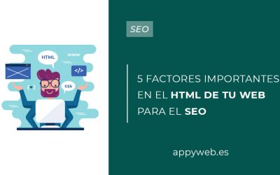 5 factores importantes en el HTML de tu web para el SEO