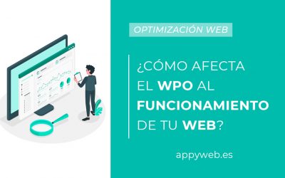 ¿Cómo afecta el WPO al funcionamiento de tu web?