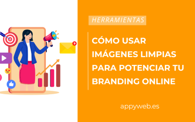 Cómo usar imágenes limpias para potenciar tu branding online y aumentar tu conversión